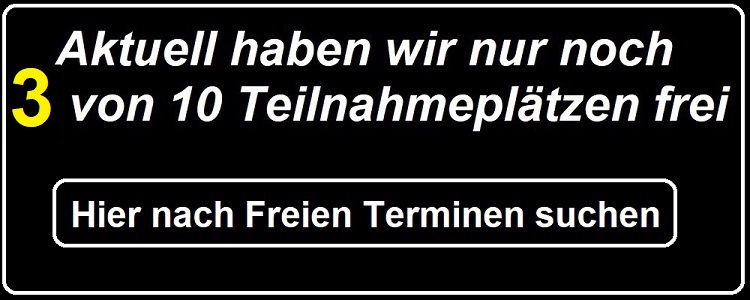 nur noch 5 freie Teilnahmeplätze