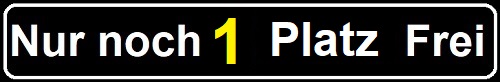 Nur noch 2 Freie Termine